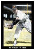 Bill Miller - 1955 Baltimore Orioles - choose a size & style