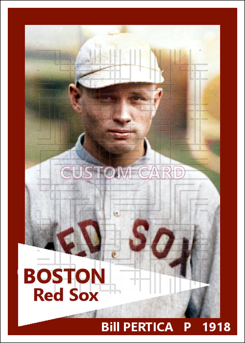 Bill Pertica - 1918 Boston Red Sox - choose a size & style