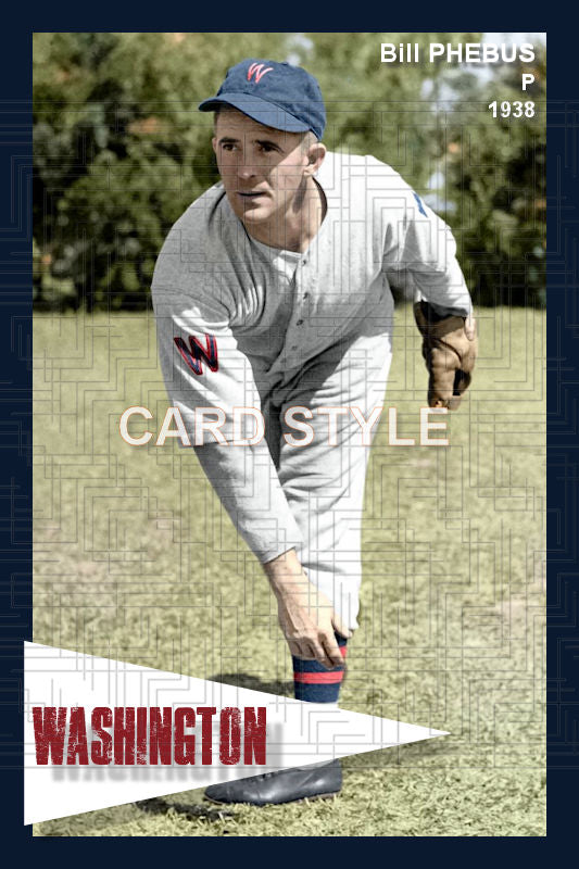 Bill Phebus - 1938 Washington Senators - choose a size & style
