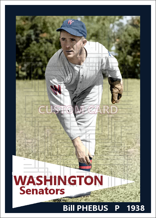 Bill Phebus - 1938 Washington Senators - choose a size & style
