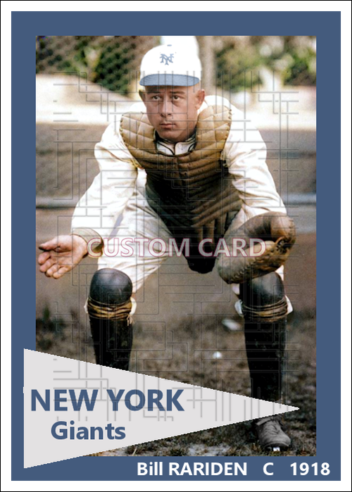 Bill Rariden - 1918 New York Giants - choose a size & style