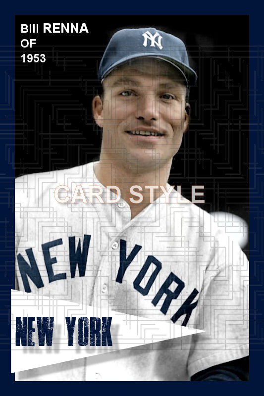 Bill Renna - 1953 New York Yankees - choose a size & style