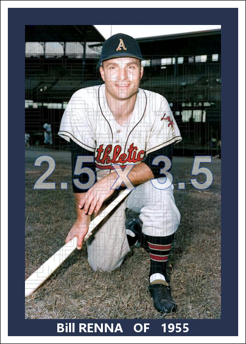 Bill Renna - 1955 Kansas City Athletics - choose a size & style