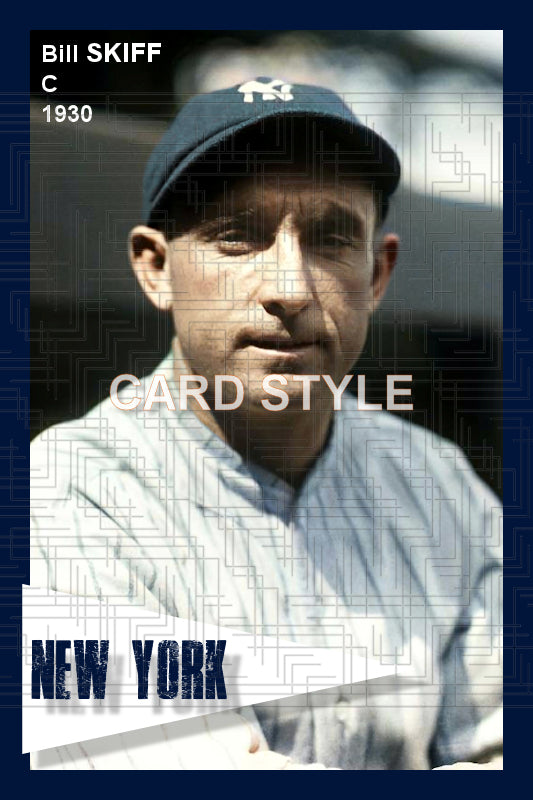 Bill Skiff - 1930 New York Yankees - choose a size & style
