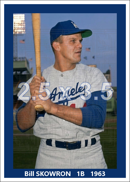 Bill Skowron - 1963 Los Angeles Dodgers - choose a size & style