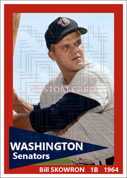 Bill Skowron - 1964 Washington Senators - choose a size & style