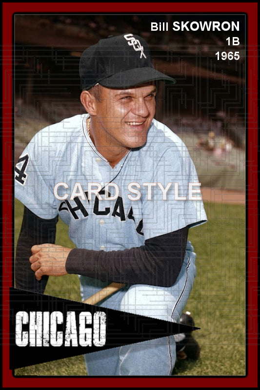 Bill Skowron - 1965 Chicago White Sox - choose a size & style