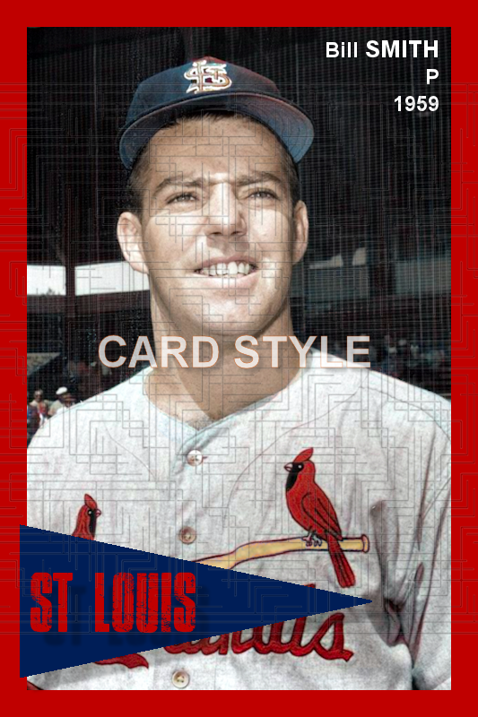 Bill Smith - 1959 St. Louis Cardinals - choose a size & style