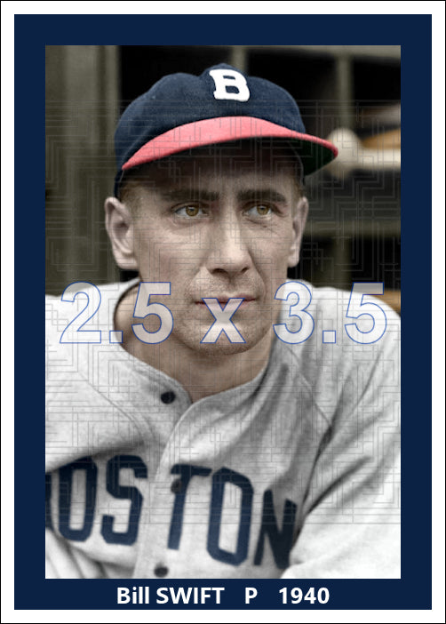 Bill Swift - 1940 Boston Bees - choose a size & style