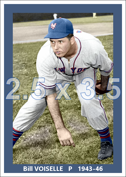 Bill Voiselle - 1943-46 New York Giants - choose a size & style