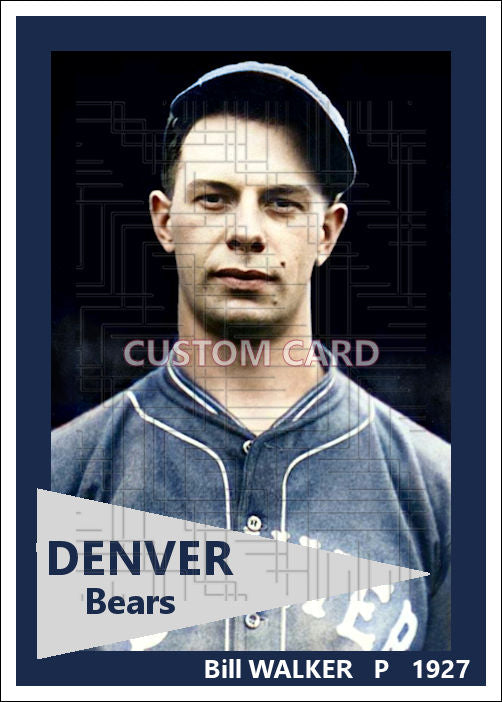 Bill Walker - 1927 Denver Bears - choose a size & style