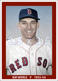 Bill Werle - 1953-54 Boston Red Sox- choose a size & style