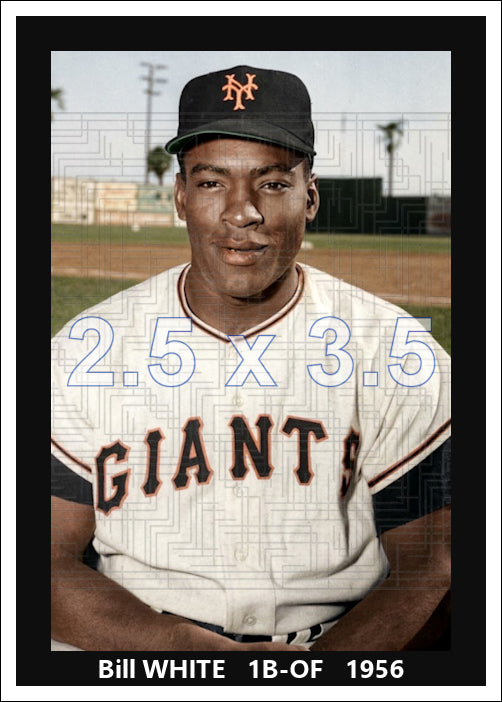 Bill White - 1956 New York Giants - choose a size & style