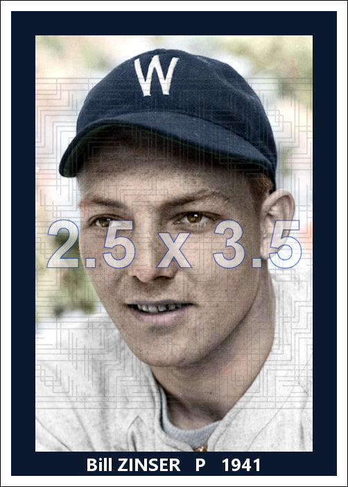 Bill Zinser - 1941 Washington Senators - choose a size & style