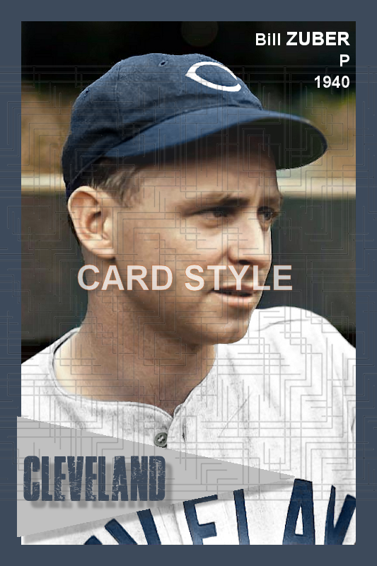 Bill Zuber - 1940 Cleveland Indians - choose a size & style