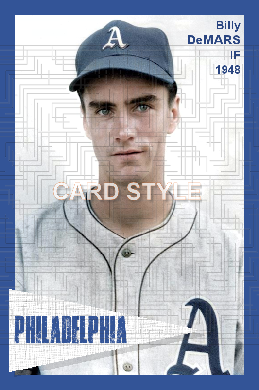 Billy DeMars - 1948 Philadelphia Athletics - choose a size & style