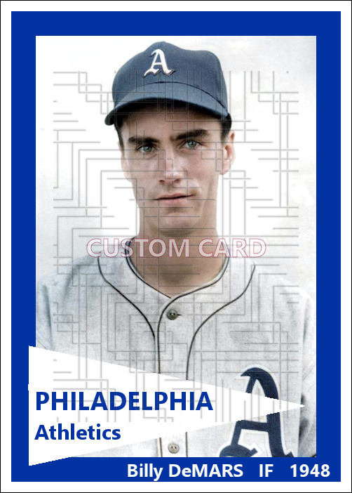 Billy DeMars - 1948 Philadelphia Athletics - choose a size & style