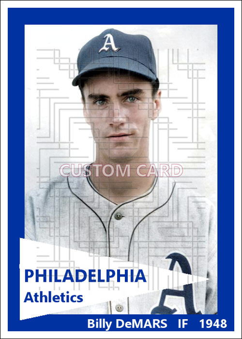Billy DeMars - 1948 Philadelphia Athletics - choose a size & style