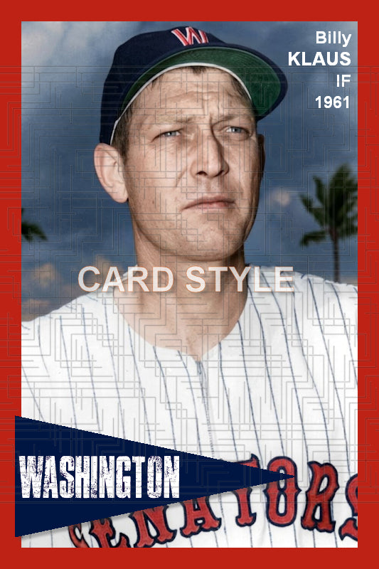 Billy Klaus - 1961 Washington Senators - choose a size & style