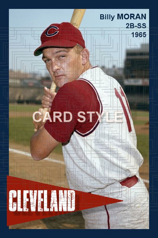Billy Moran - 1965 Cleveland Indians - choose a size & style