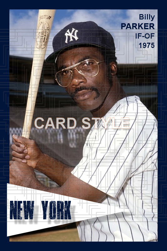 Billy Parker - 1975 New York Yankees - choose a size & style