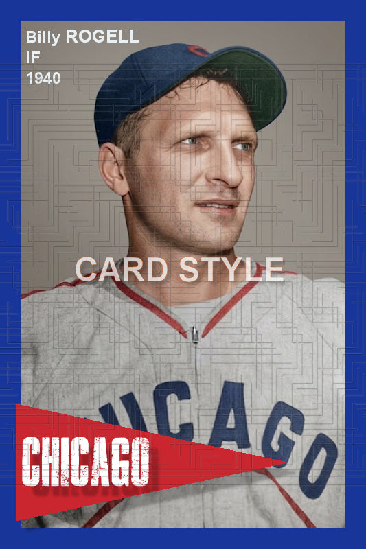 Billy Rogell - 1940 Chicago Cubs - choose a size & style
