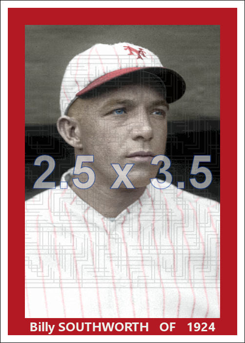 Billy Southworth - 1924 New York Giants - choose a size & style