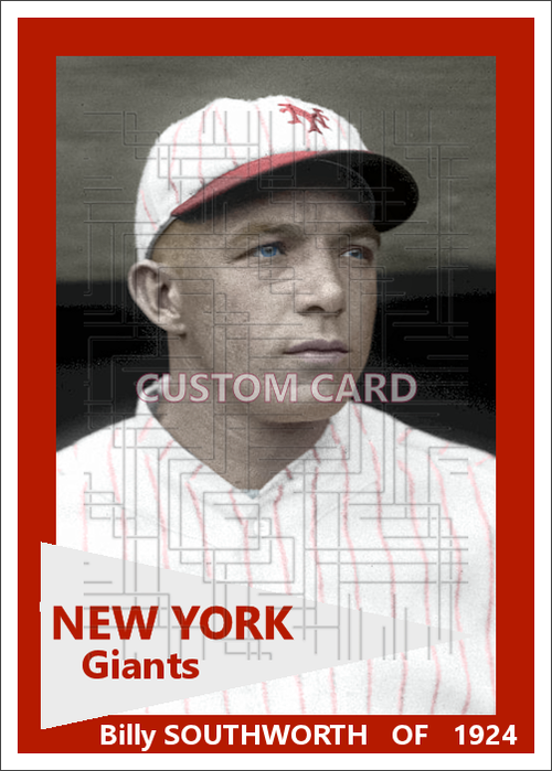 Billy Southworth - 1924 New York Giants - choose a size & style