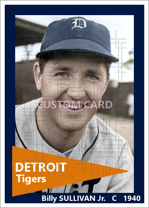 Billy Sullivan Jr. - 1940 Detroit Tigers - choose a size & style