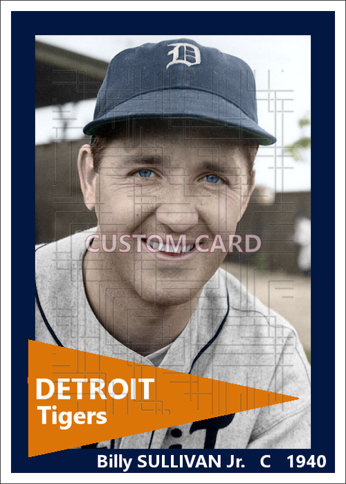 Billy Sullivan Jr. - 1940 Detroit Tigers - choose a size & style