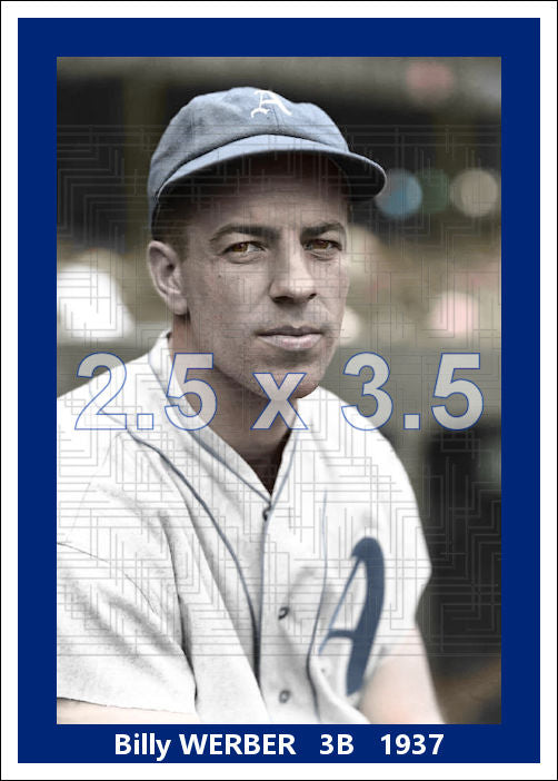 Billy Werber - 1937 Philadelphia Athletics- choose a size & style
