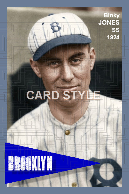 Binky Jones - 1924 Brooklyn Robins - choose a size & style