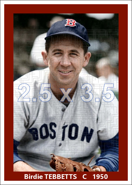 Birdie Tebbetts - 1950 Boston Red Sox - choose a size & style