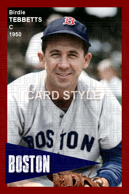 Birdie Tebbetts - 1950 Boston Red Sox - choose a size & style