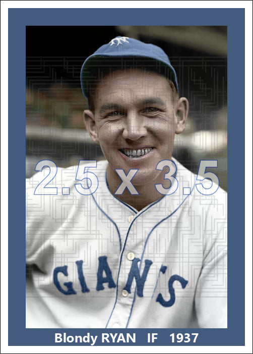 Blondy Ryan - 1937 New York Giants - choose a size & style