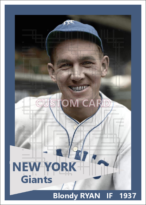 Blondy Ryan - 1937 New York Giants - choose a size & style