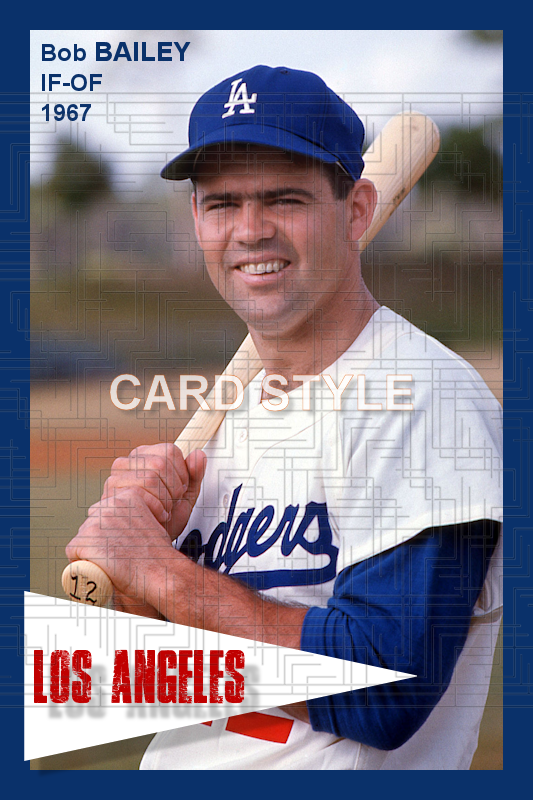 Bob Bailey - 1967 Los Angeles Dodgers - choose a size & style