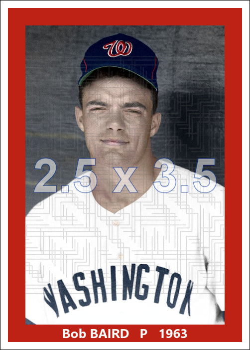 Bob Baird - 1963 Washington Senators - choose a size & style