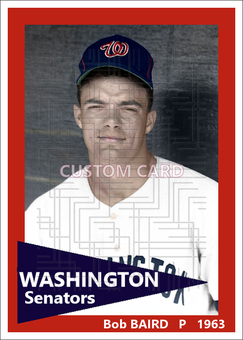 Bob Baird - 1963 Washington Senators - choose a size & style