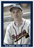 Bob Brady - 1946-47 Boston Braves - choose a size & style