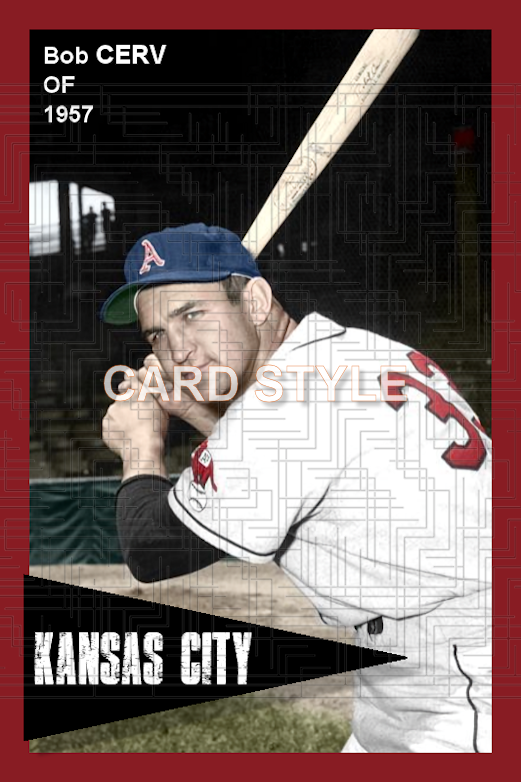 Bob Cerv - 1957 Kansas City Athletics - choose a size & style