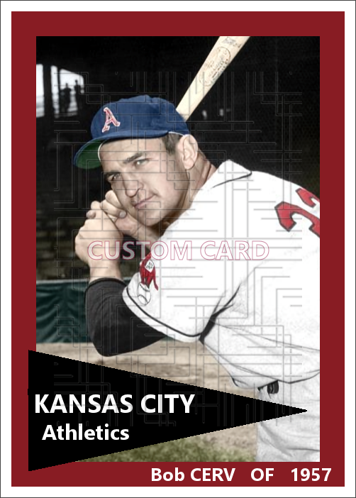 Bob Cerv - 1957 Kansas City Athletics - choose a size & style