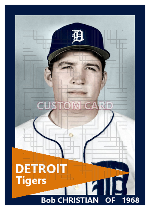 Bob Christian - 1968 Detroit Tigers - choose a size & style