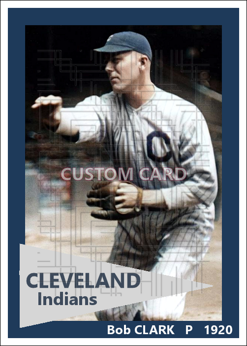 Bob Clark - 1920 Cleveland Indians - choose a size & style