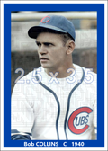 Bob Collins - 1940 Chicago Cubs - choose a size & style