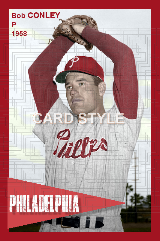 Bob Conley - 1958 Philadelphia Phillies - choose a size & style