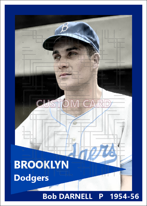 Bob Darnell - 1954-56 Brooklyn Dodgers - choose a size & style