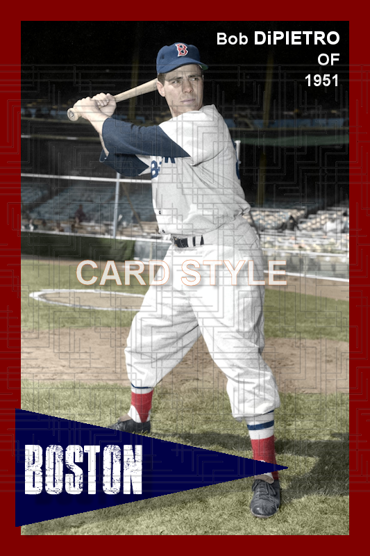 Bob DiPietro - 1951 Boston Red Sox - choose a size & style