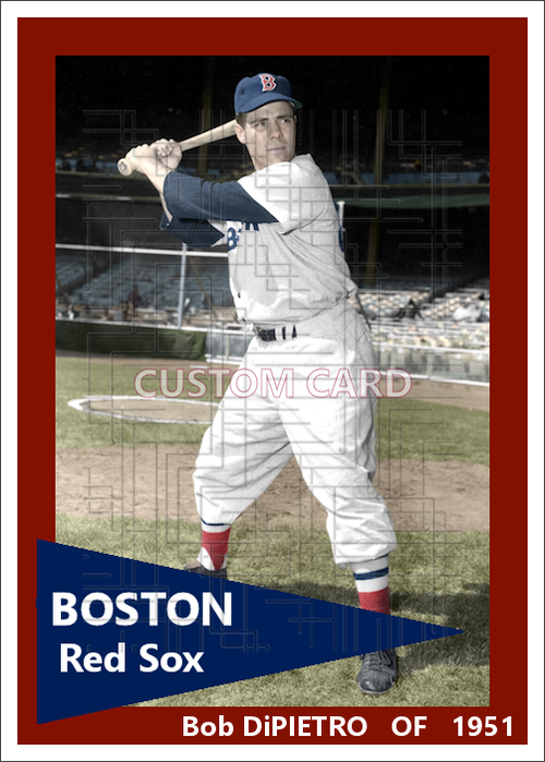 Bob DiPietro - 1951 Boston Red Sox - choose a size & style