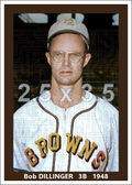 Bob Dillinger - 1948 St. Louis Browns - choose a size & style
